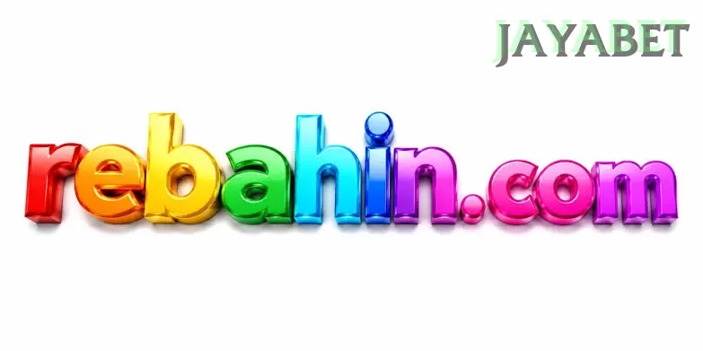 REBAHIN dan jayabet: Rangkuman Brand yang Banyak Dicari